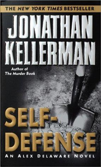 Self-Defense (Alex Delaware) front cover by Jonathan Kellerman, ISBN: 0345458834
