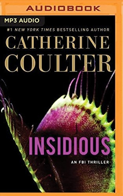 Insidious (An FBI Thriller) (MP3) front cover by Catherine Coulter, ISBN: 148058701X