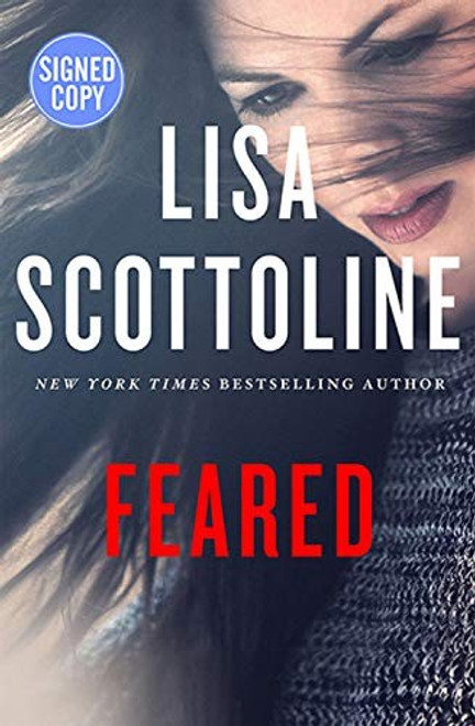 Feared - Signed / Autographed Copy front cover by Lisa Scottoline, ISBN: 1250198321