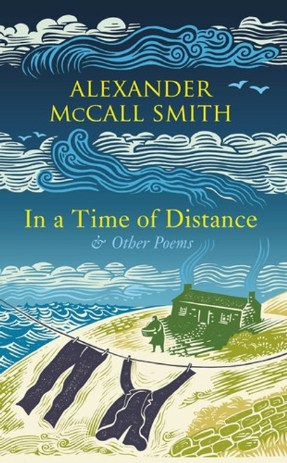 In a Time of Distance: and Other Poems front cover by Alexander McCall Smith, ISBN: 0593315987