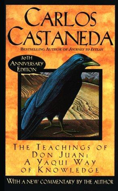 The Teachings of Don Juan: a Yaqui Way of Knowledge front cover by Carlos Castaneda, ISBN: 0671600419