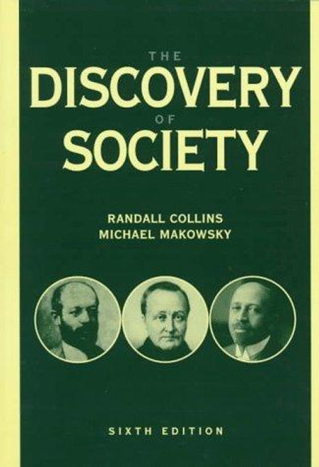 The Discovery of Society front cover by Michael Makowsky,Randall Collins, ISBN: 0070118833