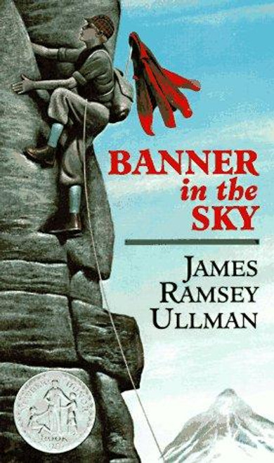 Banner in the Sky front cover by James Ramsey Ullman, ISBN: 0064470482