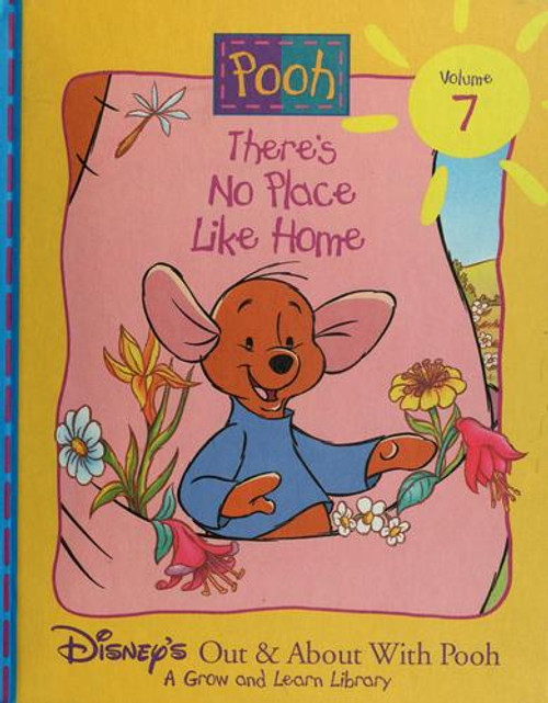 There's No Place Like Home 7 Disney's Out & About With Pooh front cover by Ronald Kidd, ISBN: 1885222610