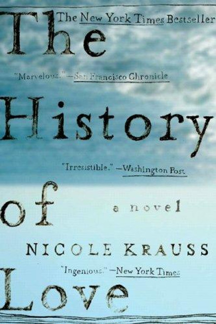 The History of Love front cover by Nicole Krauss, ISBN: 0393328627