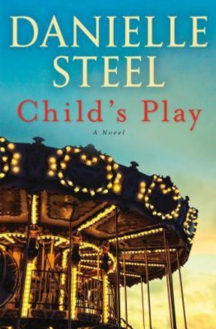 Child's Play front cover by Danielle Steel, ISBN: 039917950X
