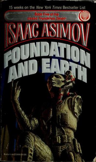 Foundation and Earth 5 Foundation front cover by Isaac Asimov, ISBN: 0345339967