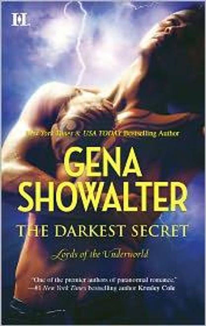 The Darkest Secret (Lords of the Underworld) front cover by Gena Showalter, ISBN: 0373775490