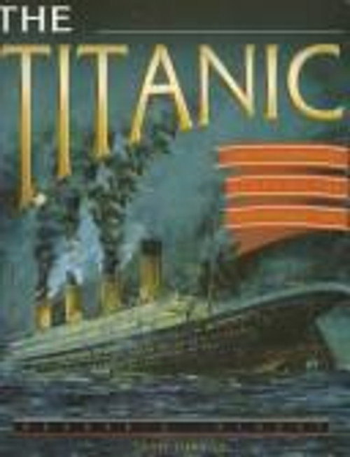 The Titanic front cover by Geoff Tibbals, ISBN: 0895779536