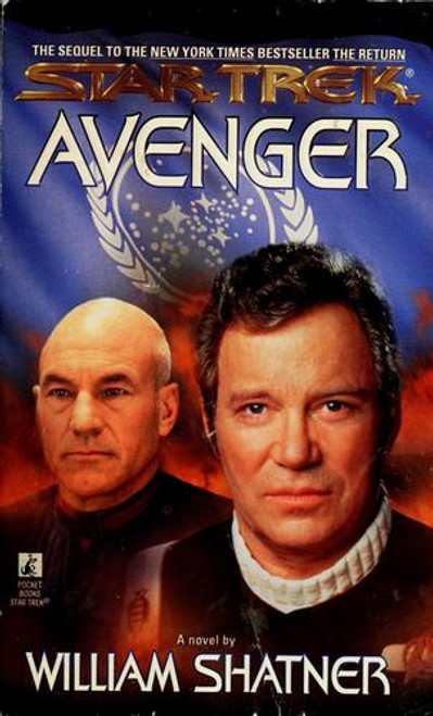 Avenger (Star Trek) front cover by William Shatner,Judith Reeves-Stevens,Garfield Reeves-Stevens, ISBN: 0671551310