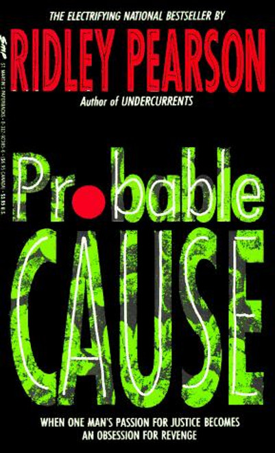 Probable Cause front cover by Ridley Pearson, ISBN: 0312923856