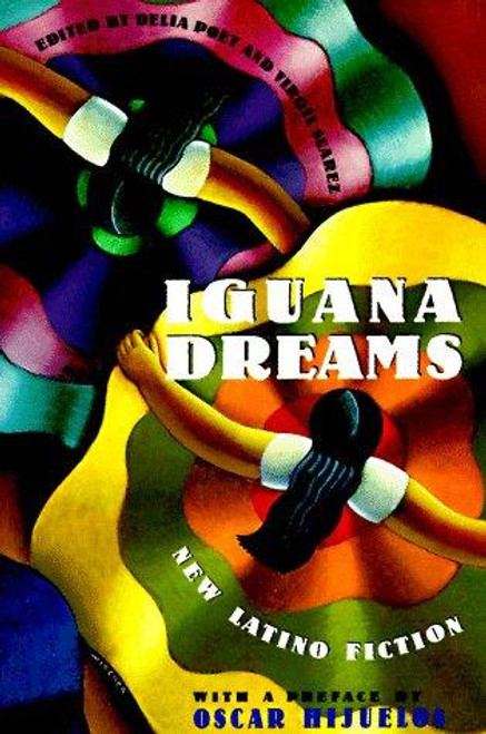 Iguana Dreams: New Latino Fiction front cover by Delia Poey, Virgil Suarez, ISBN: 0060969172