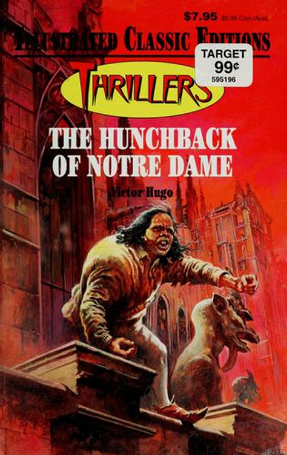 The Hunchback of Notre Dame (Great Illustrated Classics) front cover by Victor Hugo, ISBN: 0866119876