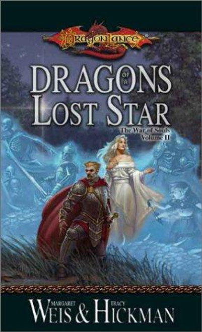 Dragons of a Lost Star 2 War of Souls (DragonLance) front cover by Margaret Weis, Tracy Hickman, ISBN: 0786927062