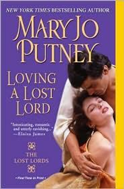 Loving A Lost Lord (Lost Lords) front cover by Mary Jo Putney, ISBN: 1420103288