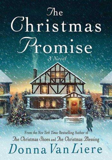 The Christmas Promise 4 Christmas Hope front cover by Donna VanLiere, ISBN: 0312367767
