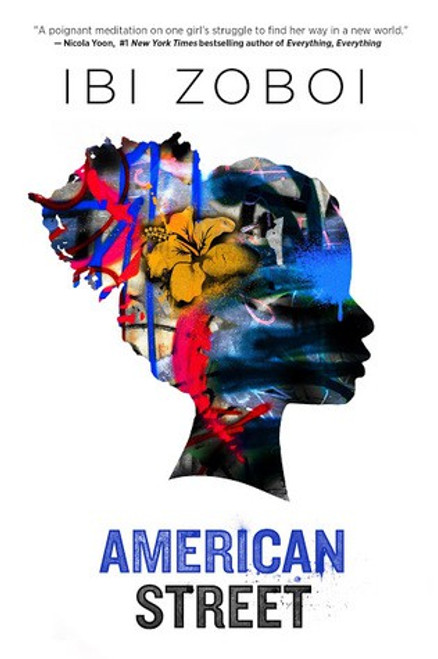 American Street front cover by Ibi Zoboi, ISBN: 0062473050