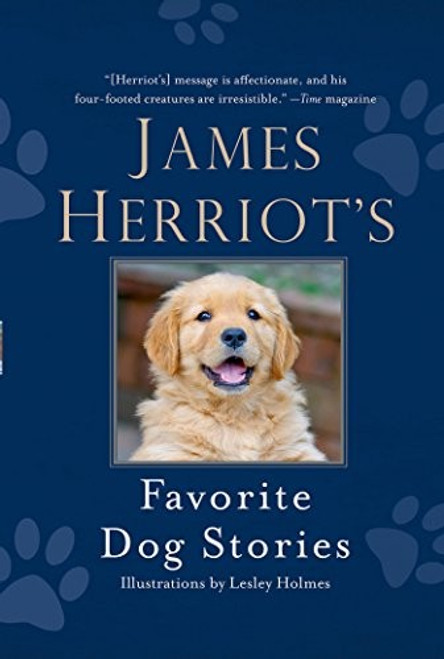 James Herriot's Favorite Dog Stories front cover by James Herriot, ISBN: 1250058147