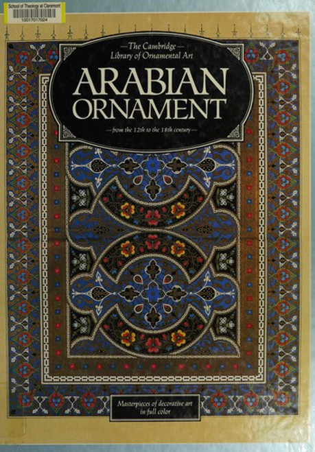 Arabian Ornament (Cambridge Library of Ornamental Art) front cover by James Owen, ISBN: 0831739320