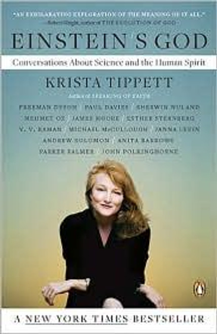 Einstein's God: Conversations About Science and the Human Spirit front cover by Krista Tippett, ISBN: 0143116770