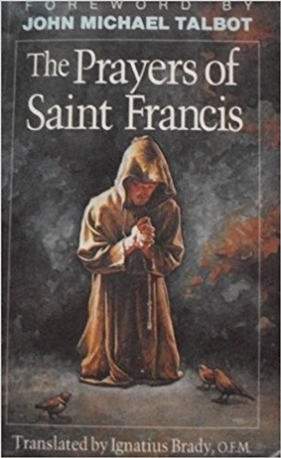 Prayers of Saint Francis front cover by Francis of Assisi, ISBN: 0892833866
