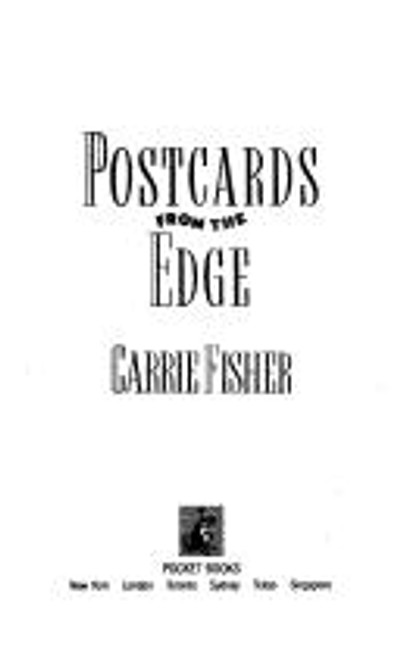 Postcards from the Edge front cover by Carrie Fisher, ISBN: 0671724738