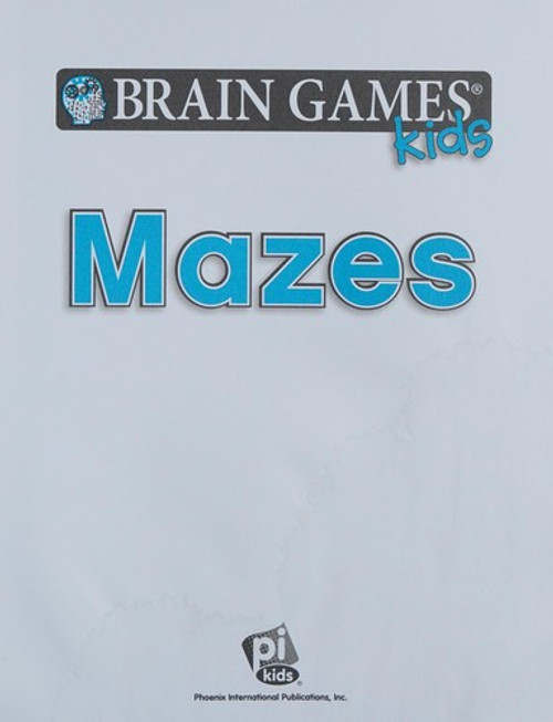 Brain Games Kids: Mazes front cover, ISBN: 1503704017