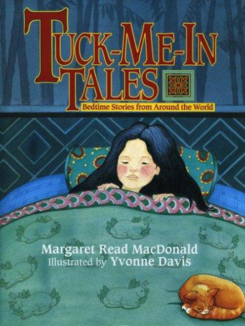 Tuck-Me-In Tales front cover by Margaret Read MacDonald, ISBN: 0874834619