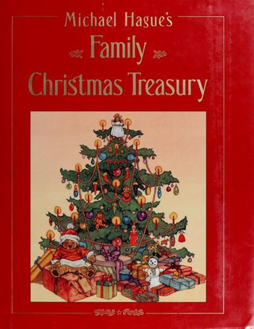 Michael Hague's Family Christmas Treasury front cover by Michael Hague, ISBN: 0805010114