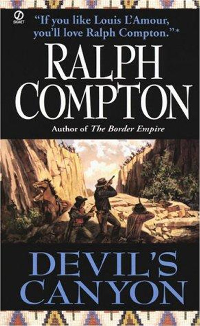 Devil's Canyon (Sundown Riders) front cover by Ralph Compton, ISBN: 0451195191