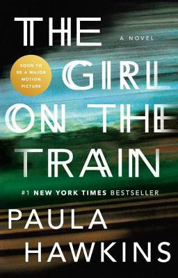 The Girl on the Train front cover by Paula Hawkins, ISBN: 1594634025