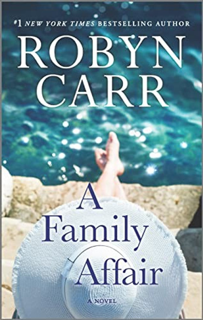 A Family Affair: A Novel front cover by Robyn Carr, ISBN: 0778333809