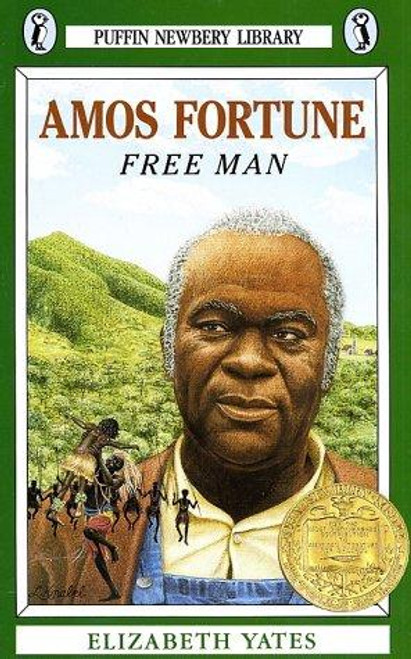 Amos Fortune, Free Man front cover by Elizabeth Yates, ISBN: 0140341587