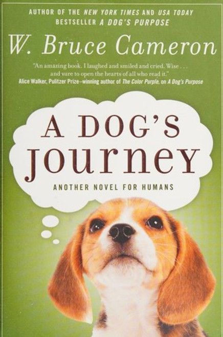 A Dog's Journey front cover by W. Bruce Cameron, ISBN: 0765330539