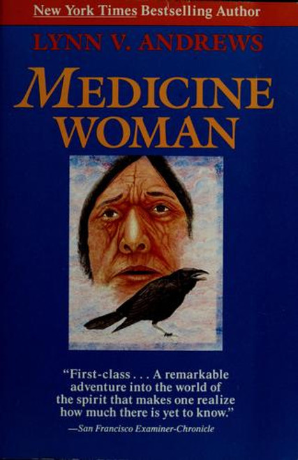 Medicine Woman front cover by Lynn V. Andrews, ISBN: 0062500260