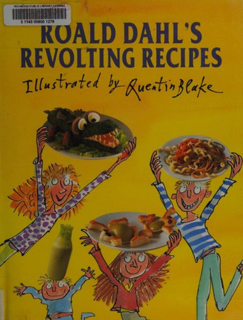 Roald Dahl's Revolting Recipes front cover by Roald Dahl,Felicity Dahl, ISBN: 0670858366