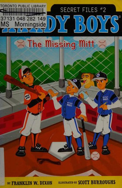 The Missing Mitt (2) (Hardy Boys: The Secret Files) front cover by Franklin W. Dixon, ISBN: 1416993940