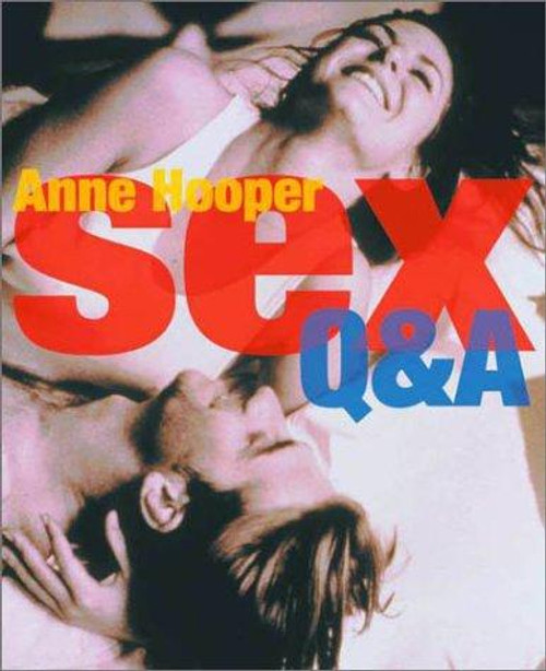 Sex Q & A front cover by Anne Hooper, ISBN: 0789480743