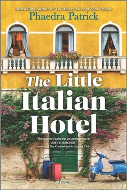 The Little Italian Hotel front cover by Phaedra Patrick, ISBN: 0778387127