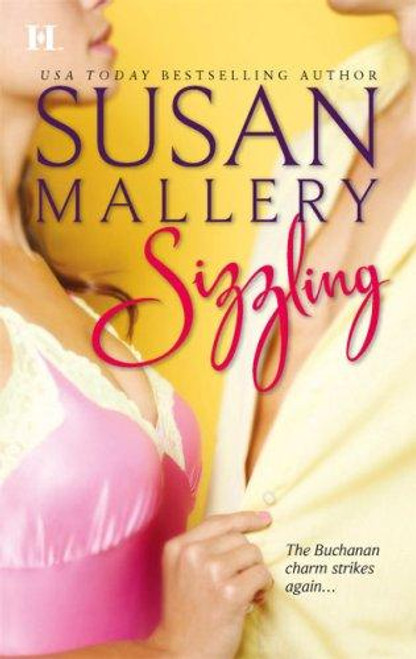 Sizzling 3 Buchanans front cover by Susan Mallery, ISBN: 0373771762