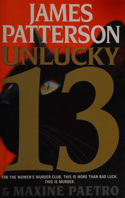 Unlucky 13 [Large Print] front cover by James Patterson, Maxine Paetro, ISBN: 1611292018