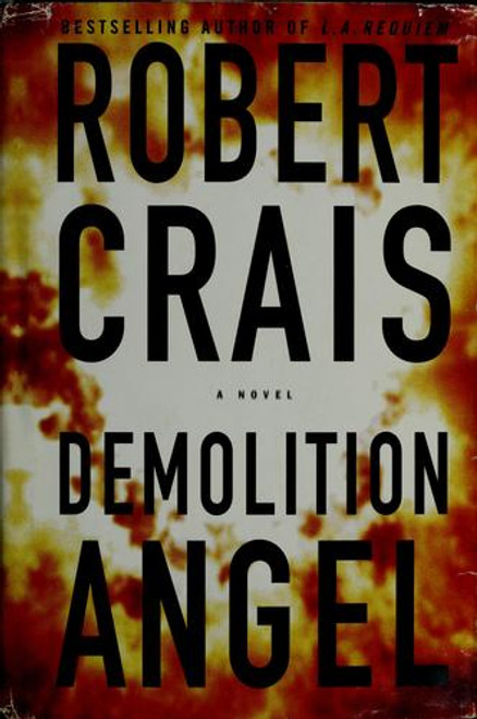 Demolition Angel front cover by Robert Crais, ISBN: 0385495846
