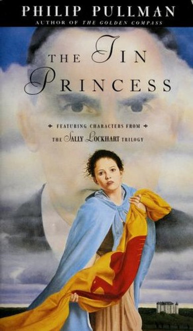 The Tin Princess 4 Sally Lockhart front cover by Philip Pullman, ISBN: 0679876154