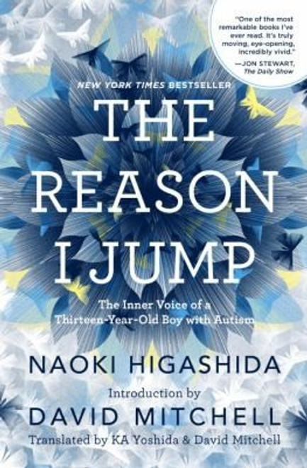 The Reason I Jump front cover by Higashida, Naoki, ISBN: 0812994868