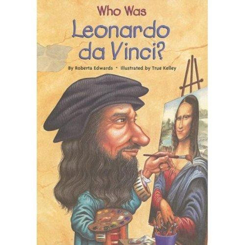 Who Was Leonardo da Vinci? front cover by Roberta Edwards, ISBN: 0448443015