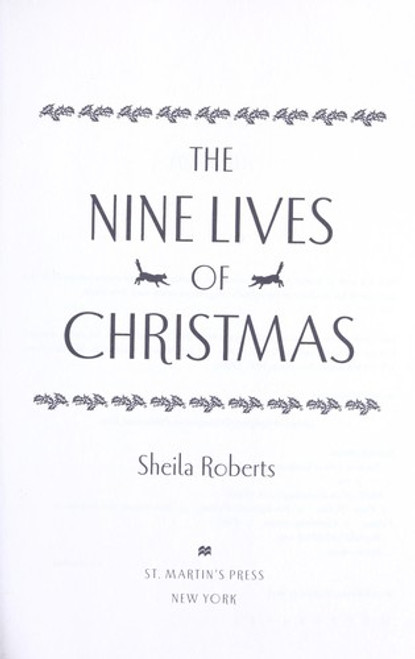 The Nine Lives of Christmas front cover by Sheila Roberts, ISBN: 0312594496
