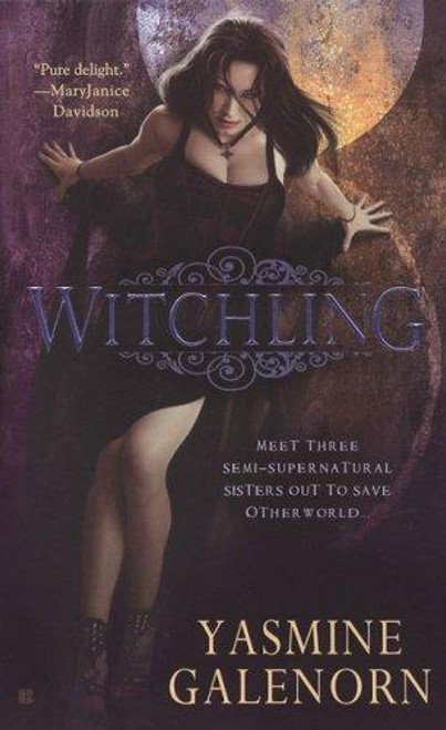 Witchling 1 Otherworld front cover by Yasmine Galenorn, ISBN: 0425212548