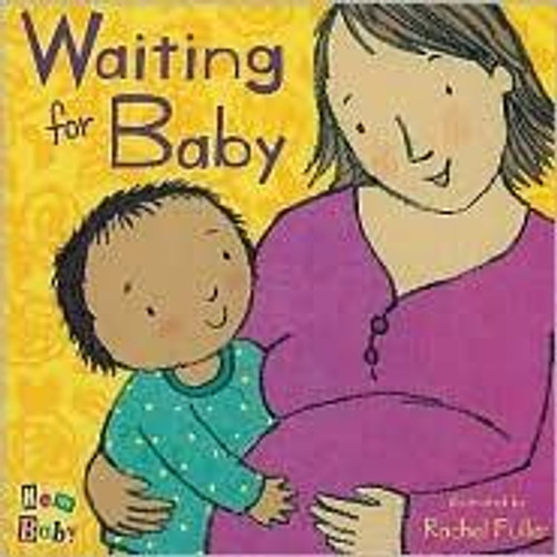 Waiting for Baby front cover by Rachel Fuller, ISBN: 1846432758