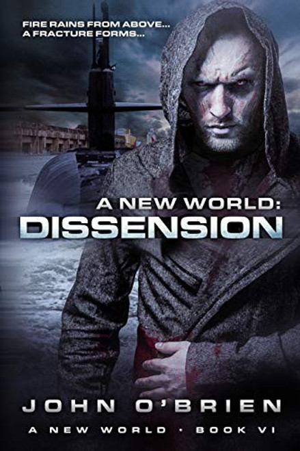 A New World: Dissension front cover by John O'Brien, ISBN: 1481969668
