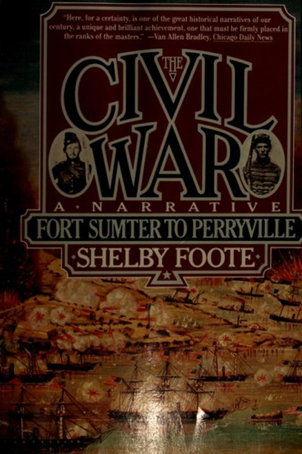 The Civil War: a Narrative: Volume 2: Fredericksburg to Meridian front cover by Shelby Foote, ISBN: 039474621X